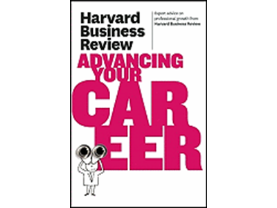 'Harvard Business Review on Advancing Your Career'